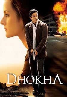 الفيلم الهندي DHOKHA (2007) دوكها (2007) مترجم مشاهدة مباشرة  597263653